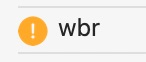 Screenshot showing Typinator displaying a yellow warning icon and the abbreviation “wbr”, indicating a possible abbreviation or snippet entry issue in the Typinator text expansion app (macOS, Austria/Germany region).