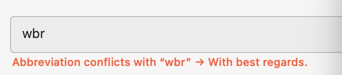 Screenshot of Typinator on macOS showing an abbreviation conflict warning: the short form “wbr” conflicts with the existing snippet “wbr → With best regards.” Used in German- and English-language settings for text expansion automation in Austria and Germany.