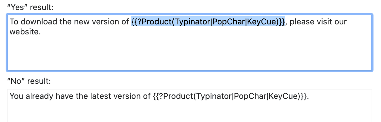 Typinator conditional snippet example on macOS showing dynamic product variable with choices Typinator, PopChar, and KeyCue — used to create Yes/No results for customizable text expansions.