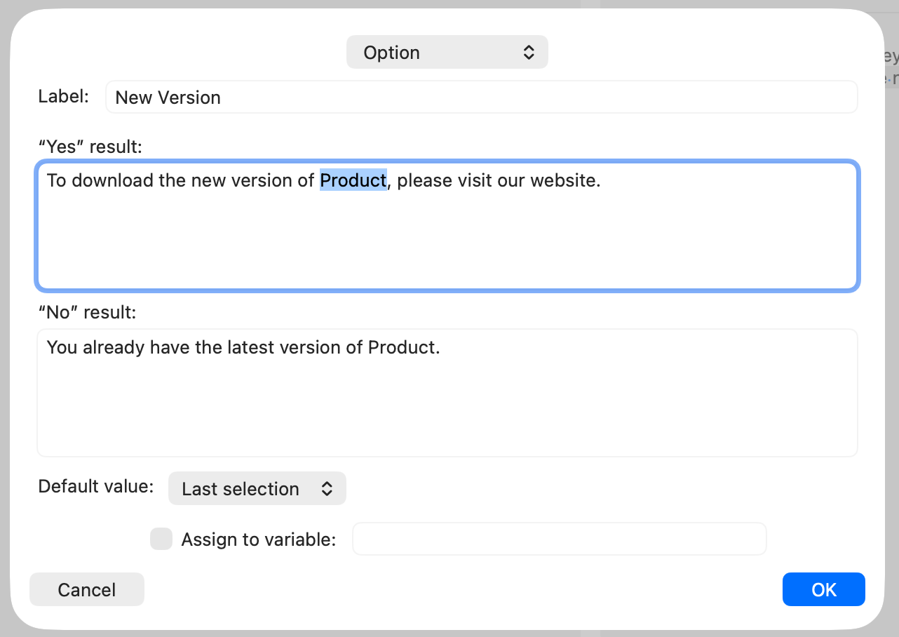 Typinator option dialog on macOS showing a conditional snippet setup for checking software version — with ‘Yes’ and ‘No’ results and default value set to Last selection.