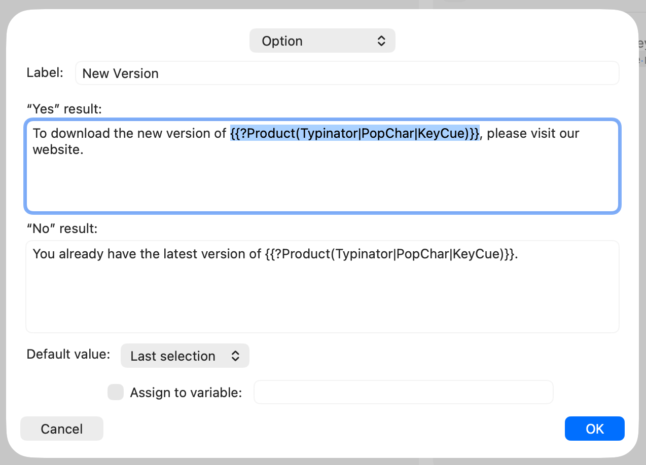 Typinator conditional snippet example on macOS showing dynamic product variable with choices Typinator, PopChar, and KeyCue — used to create Yes/No results for customizable text expansions.