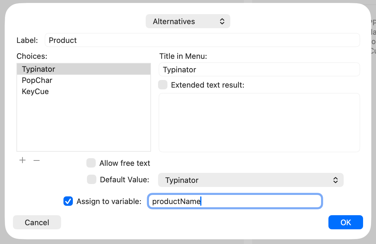 Typinator alternatives dialog on macOS showing a list of product choices Typinator, PopChar, and KeyCue with variable assignment field set to ‘productName’ — example of creating reusable choice variables in text expansions.